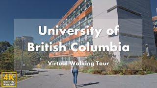 University of British Columbia (UBC) - Virtual Walking Tour [4k 60fps]