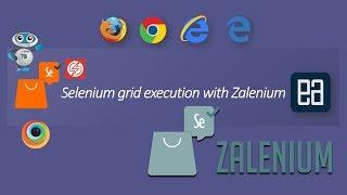 Running Selenium grid with Zalenium in Docker container