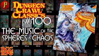 Dungeon Crawl Classics Module 100!