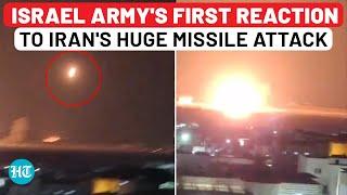 Iran Attack: IDF's First Reaction After Missile Attack Causes Devastation In Israel, Many Injured