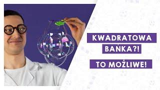 ‍ Kwadratowa bańka? To możliwe! ‍