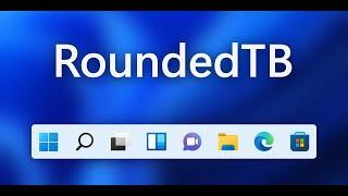 Rounded TB! Make your taskbar dynamic and rounded!