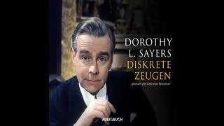 Dorothy L. Sayers - Ein Fall für Lord Peter Wimsey 02 - Diskrete Zeugen | Krimis Hörbuch