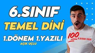 6. Sınıf Temel Dini Bilgiler 1. Dönem 1. Yazılı - Açık Uçlu‍ Yeni #2024