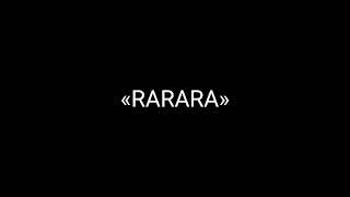 «RARARA» (snippet)