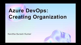 Azure DevOps: Creating Organization