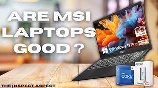 Are MSI Laptops Good Laptops? Review of the MSI Modern 15