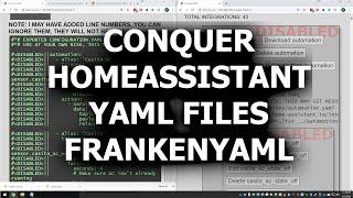 Best Way To Edit Configuration.YAML files: FrankenYAML