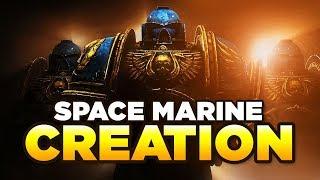 SPACE MARINE CREATION/RECRUITMENT - Your guide on becoming an Astartes | WARHAMMER 40,000 Lore