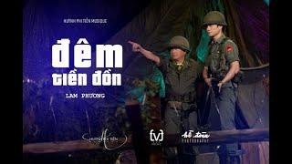 Đêm Tiền Đồn [Lam Phương] - Huỳnh Phi Tiễn [Official MV]