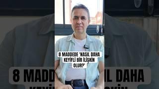 8 Maddede 'Nasıl Daha Keyifli Bir İlişkin Olur?’ #nasıl #daha #keyifli #bir #ilişki #güzel #insan