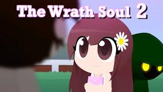 The Wrath Soul - Chapter 2