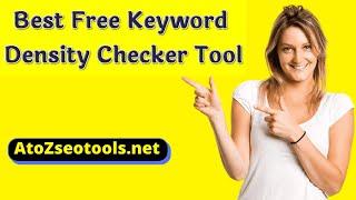 Best Keyword Density Checker Tool Free |  AtoZseotools.net