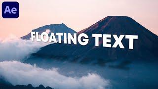 Make text FLOAT in your videos in 3 EASY STEPS!