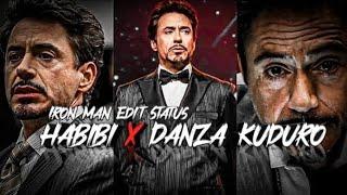 Habibi X Danza Kuduro Iron Man Edit | Iron Man Edit | Tony Stark status | Robert Downey Jr status