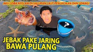 JEBAK IKAN DALAM SALURAN AIR LAUT SAMPE MENYELAM! BAWA PULANG SEMUA YANG KITA DAPETIN!