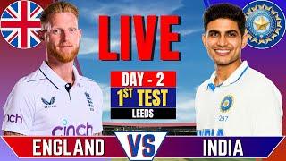IND vs ENG | Live Match 1st Test, Day 2 | India vs England Live | Live Cricket Match | Session 2