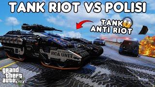 TANK ANTI RIOT VS POLISI - GTA 5 ROLEPLAY