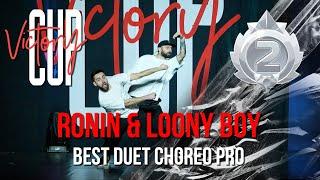 VICTORY CUP 2022 | BEST DUET CHOREO PRO | 2 МЕСТО - RONIN & LOONY BOY