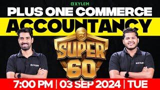 Plus One Commerce - Accountancy | Super 60 | Xylem Plus One Commerce