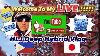 HLJ Deep Hybrid Vlog is live! Paangat Lapagan Dikitan Suklian Monday 4-8-24