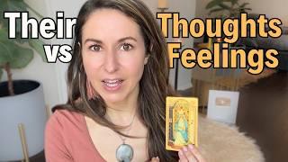 Their *exact* THOUGHTS and FEELINGSTimeless Reading