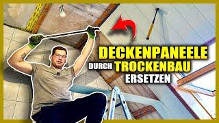 Alte DECKENPANEELE durch TROCKENBAU ersetzen - So geht's! | Home Build Solution