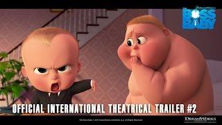 DreamWorks' The Boss Baby [Official International Theatrical Trailer #2 in HD (1080p)]