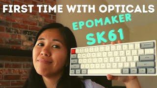 Optical Switches Are So Smooth: Epomaker SK61 Review