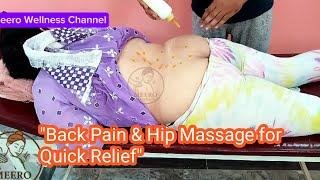 "Back Pain & Hip Massage for Quick Relief" | Meero Wellness
