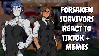 Forsaken Survivors React To TikTok + Memes || Gacha React