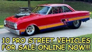 10 Hot PRO STREET Vehicles for Sale Across North America - Links Included Below to the Ads