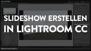 Slideshow/Diashow erstellen in Lightroom Classic