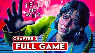 TELL ME WHY Chapter 3 Gameplay Walkthrough Part 1 FULL GAME [1080P HD 60FPS PC] - No Commentary