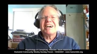 Psychology of Conspiracy Theories - Scott Wakefield