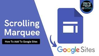 How To Create A Scrolling Marquee  |  Embed Code Into Google Sites  | HTML  |  Scrolling Text