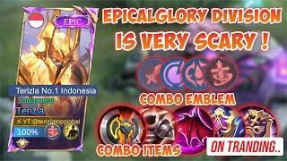 EPICALGLORY DIVISION IS VERY SCARY - BEST BUILD TERIZLA 2024