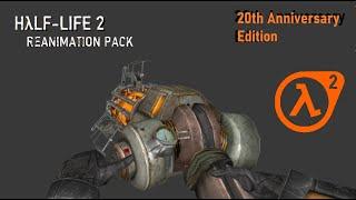 Half-Life 2 Reanimations Pack (20th Anniversary Edition) [Showcase]