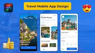 Travel Mobile App UI Design Tutorial in Figma