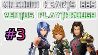 Kingdom hearts bbs ventus playthrough: Ep 3 saving Snow White