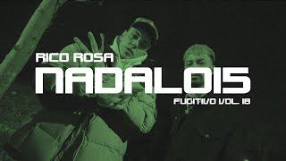 Nadal015 x Rico Rosa | Fugitivo Vol. 18