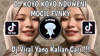 DJ KOYO KOYO NDUWENI WES KADUNG SEPENUH HATI MOCIL FVNKY | DJ KISINAN 2 X TRESNO LIYANE VIRAL!