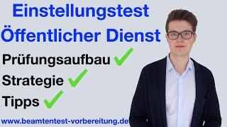 EINSTELLUNGSTEST ÖFFENTLICHER DIENST I VORBEREITUNG und TIPPS I www.beamtentest-vorbereitung.de