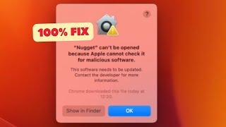 100% Fix “App Can’t Be Opened Because Apple Cannot Check It for Malicious Software”