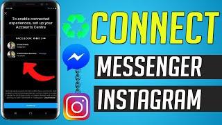 How To Connect Messenger To Instagram