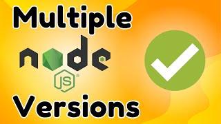 How to install multiple node versions on Windows | 2024