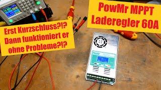 PV Laderegler PowMr MPPT 60A - erst Kurzschluss dann doch nicht mehr?!?