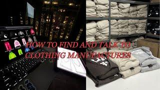 HOW TO FIND A CLOTHING MANUFACTURER FOR YOUR BRAND *STEP BT STEP*