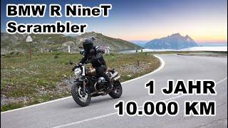 BMW RnineT Scrambler nach 10000KM - Mein Fazit