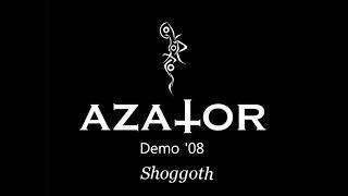 Azator - Shoggoth